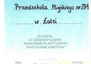Podziękowanie dla Przedszkola Miejskiego nr 231 w Łodzi za udział w ogólnopolskim konkursie plastycznym "Kartka wielkanocna"